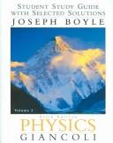 Cover of: Physics: Principles and Applications, Student Study Guide