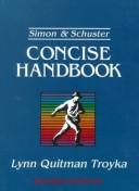Cover of: Simon & Schuster concise handbook by Lynn Quitman Troyka