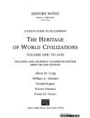 Cover of: Heritage Of World Civilizations by William A. Graham, Albert M. Craig, William A. Graham - undifferentiated, Donald Kagan