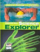 Cover of: Prentice Hall Science Explorer: Human Biology and Health