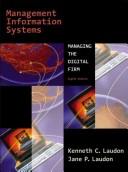 Cover of: Management Information Systems by Kenneth C. Laudon, Jane P. Laudon, Jane Price Laudon, Jane Laudon, Kenneth C. Laudon, Jane P. Laudon