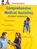 Cover of: Pearson's Comprehensive Medical Assisting: Administrative and Clinical Competencies