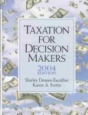 Cover of: Taxation for decision makers