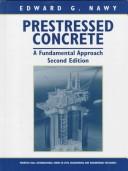 Cover of: Prestressed concrete by Edward G. Nawy