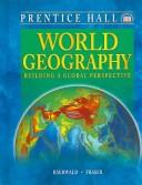 Cover of: World Geography by Thomas J. Baerwald, Celeste Fraser