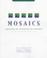Cover of: Mosaics, focusing on sentences in context