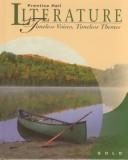 Cover of: Prentice Hall Literature: Timeless Voices, Timeless Themes : Gold