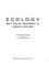 Cover of: Ecology with special reference to animals and man