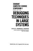 Cover of: Debugging Techniques in Large Systems by Randall Rustin, Randall Rustin