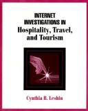 Cover of: Internet investigations in hospitality, travel, and tourism by Cynthia B. Leshin