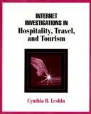 Cover of: Internet Investigations in Hospitality Travel Tourism