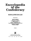 Cover of: Encyclopedia of the Confederacy by Richard N. Current, editor in chief ; editorial board, Paul D. Escott ... [et al.].