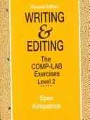 Cover of: Writing & editing: the COMP-LAB exercises, level 2