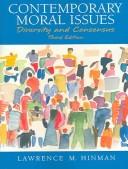 Cover of: Contemporary Moral Issues by Lawrence M. Hinman, Lawrence M. Hinman