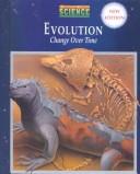 Cover of: Evolution: change over time