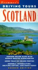 Cover of: Driving Tours: Scotland (Frommer's Scotland's Best-Loved Driving Tours)