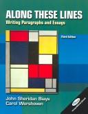 Cover of: Along These Lines by John Sheridan Biays, Carol Wershoven, John Biays, John Sheridan Biays