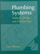 Cover of: Plumbing Systems: Analysis, Design and Construction