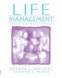 Cover of: Life Management: Skills for Busy People