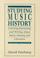 Cover of: Studying music history