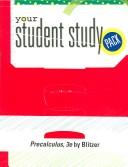 Cover of: Blitzer Precalculus Student Study Pack+ 3RD Edition Soultions Manual/CD-ROM/ Tutor Center by Daniel S. Miller