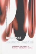 Cover of: Informal venture capital by edited by Richard T. Harrison, Colin M. Mason.