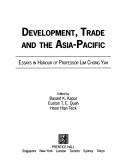 Cover of: Development, trade, and the Asia-Pacific | 