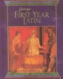 Cover of: First Year Latin by Charles Jenney, Eric C. Baade, Thomas K. Burgess