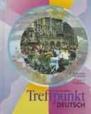 Cover of: Treffpunkt Deutsch by E. Rosemarie Widmaier, Fritz T. Widmaier