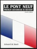 Cover of: Le Pont Neuf by Edward M. Stack