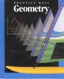 Cover of: Prentice Hall Geometry (Using the Graphics Calculator) by Prentice-Hall, inc., Robert Kalin