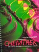 Cover of: Chemtrek by Stephen Thompson, Stephen Thompson