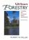 Cover of: Urban forestry