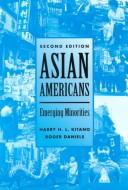 Cover of: Asian Americans: emerging minorities