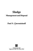 Cover of: Sludge: management and disposal