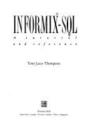 INFORMIX-SQL by Tony Lacy-Thompson