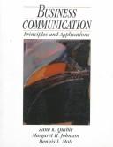 Cover of: Business communication: principles and applications