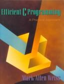 Cover of: Efficient C programming by Mark Allen Weiss, Mark Allen Weiss