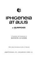 Cover of: Iphigeneia at Aulis. by Euripides