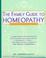 Cover of: The Family Guide to Homeopathy