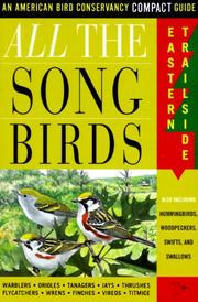 Cover of: All The Songbirds by Jack L. Griggs, Jack Griggs, Paul Lehman, Jack Griggs, Paul Lehman