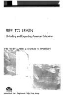 Cover of: Free to Learn (A Spectrum book) by James H. Martin, Charles H. Harrison