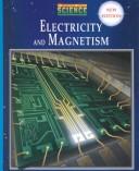 Cover of: Prentice Hall Science: Electricity and Magnetism