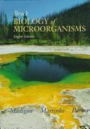 Cover of: Brock biology of microorganisms by Michael T. Madigan
