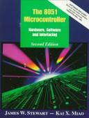 Cover of: The 8051 microcontroller: hardware, software, and interfacing