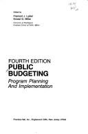 Cover of: Public budgeting: program planning and implementation