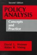 Policy analysis by David Leo Weimer, David L. Weimer, Aidan R. Vining