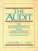 Cover of: Audit, The: Its Environment and Applications