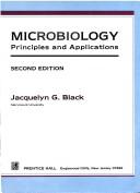 Cover of: Microbiology: principles and applications