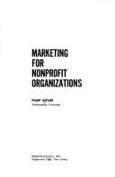 Cover of: Marketing for nonprofit organizations. by Philip Kotler
